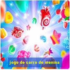 jogo de carro de menina